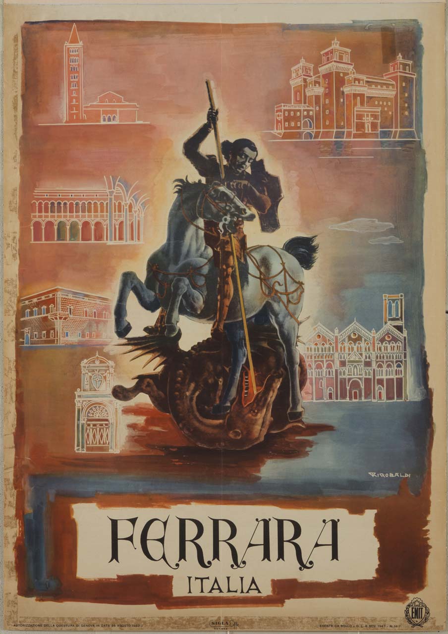 san Giorgio uccide il drago di Cosmè Tura; sullo sfondo i monumenti della città di Ferrara e Pomposa (manifesto) di Riccobaldi Del Bava Giuseppe (sec. XX)