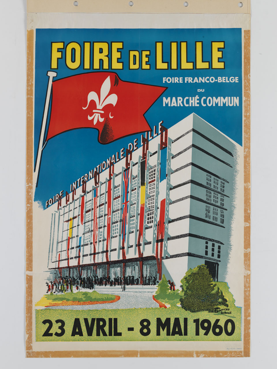 Palazzo della Fiera Internazionale di Lille e bandiera rossa con giglio araldico (manifesto) di Wibaux Francis (sec. XX)