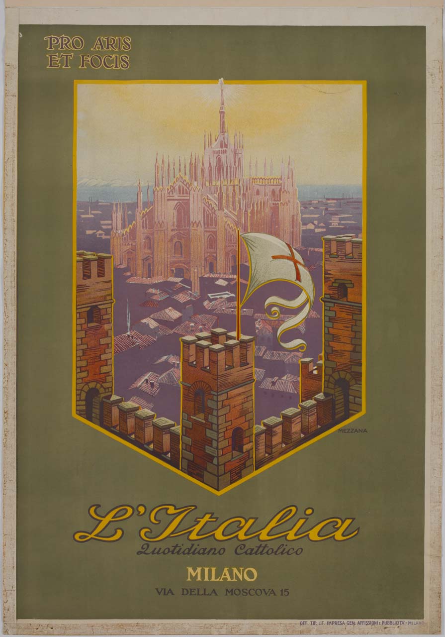 veduta del Duomo di Milano tra mura turrite su cui sventola uno stendardo (manifesto) di Mezzana Corrado (sec. XX)