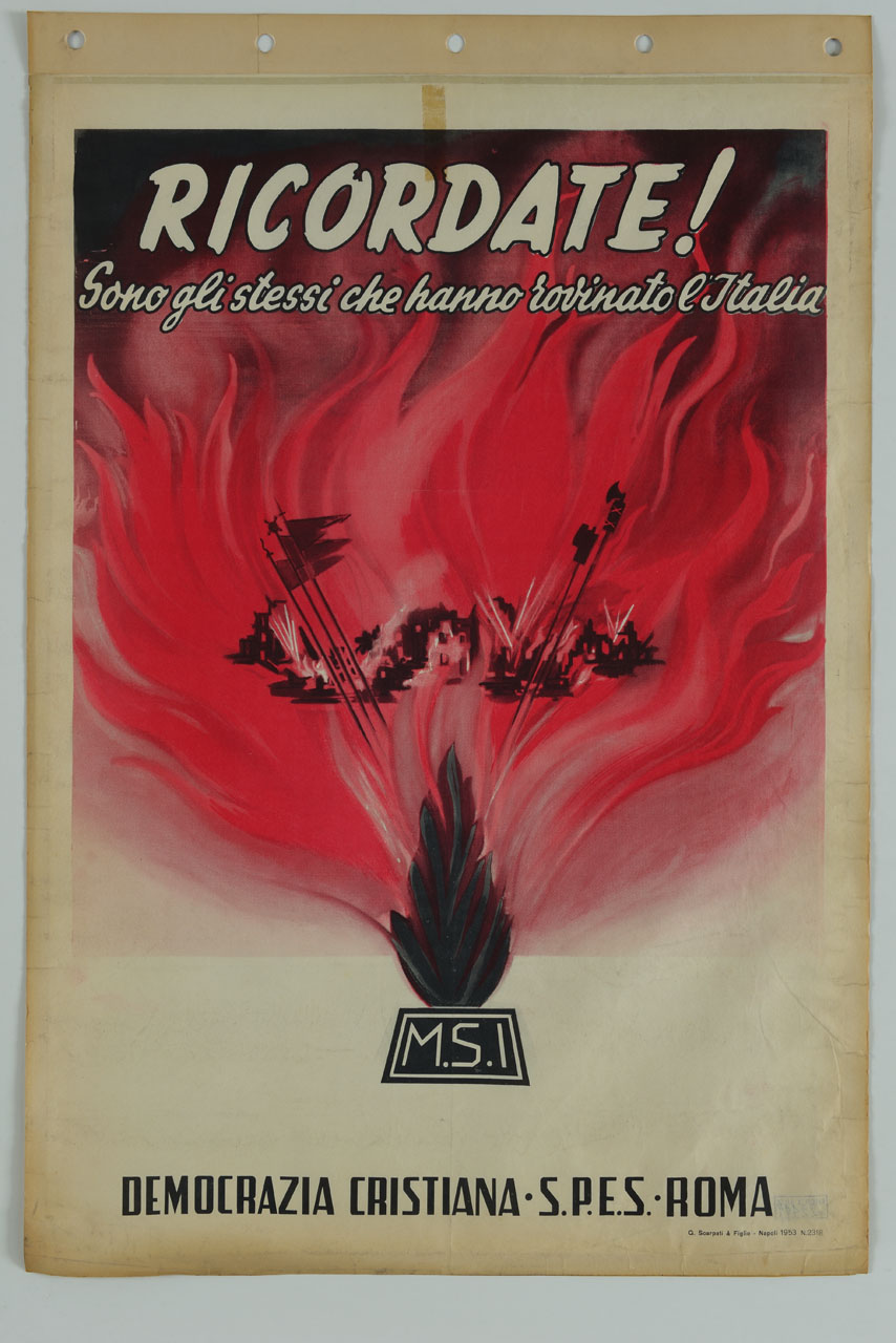 simbolo del MSI con macerie, gagliardetti e fasci littori nella fiamma (manifesto) - ambito italiano (sec. XX)
