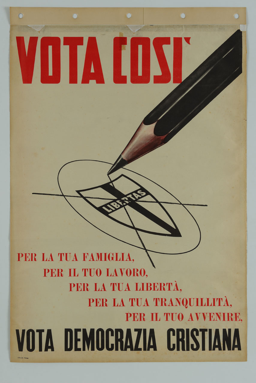 matita contrassegna il simbolo del partito della Democrazia Cristiana (manifesto) - ambito italiano (sec. XX)