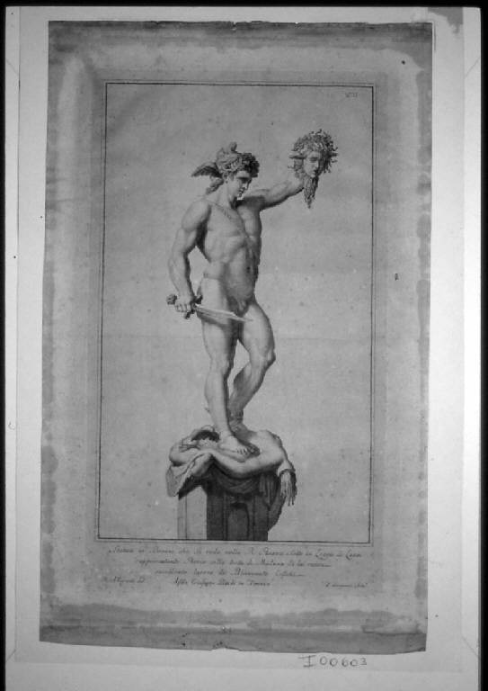 Statua in Bronzo che si vede nella R. Piazza Sotto la Loggia de Lanzi, Perseo (stampa) di Gregori Ferdinando, Allegranti Ranieri, Cellini Benvenuto (secc. XVIII/ XIX)