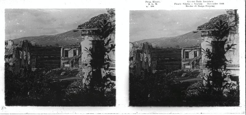 Friuli-Venezia Giulia - Gorizia - Borgo Strazing - Straccis - edifici - macerie - rovine - 1916 (positivo) di Marzocchi, Luigi (primo quarto XX)