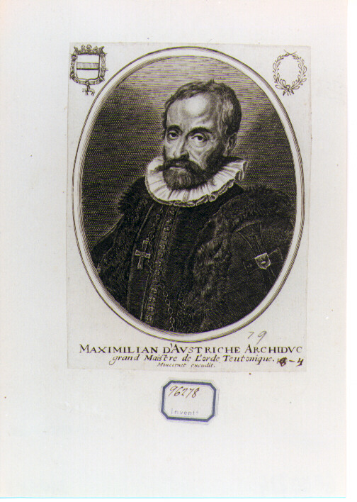 ritratto dell'arciduca Massimiliano d'Austria (stampa) di Moncornet Balthasar (CERCHIA) (sec. XVII)