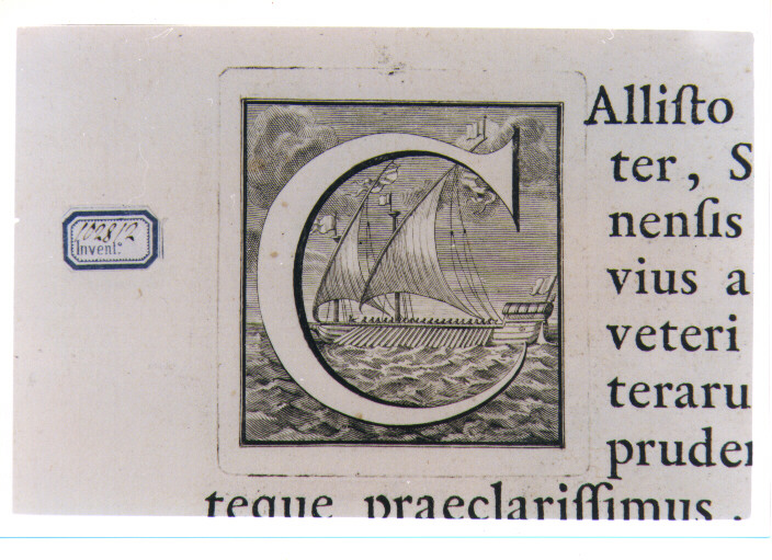 CAPOLETTERA C CON GALERA (stampa) di Van Audenaerde Robert (sec. XVIII)