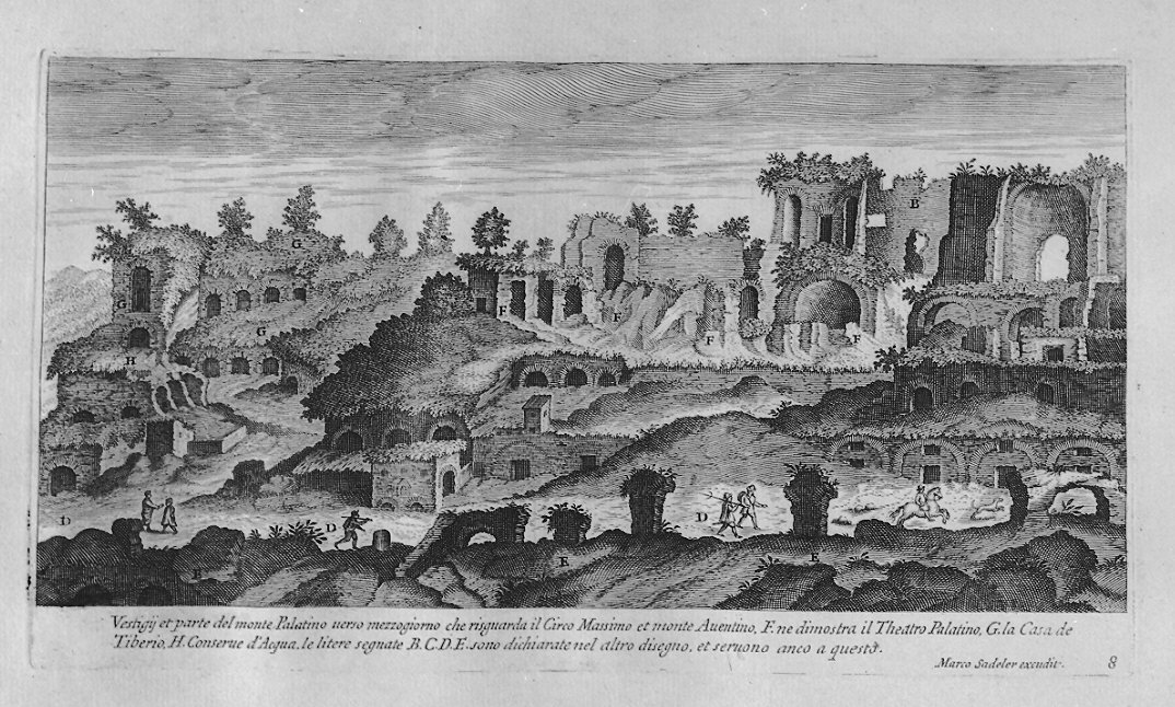 Veduta del colle Palatino a Roma (stampa, serie) di Sadeler Egidius II, Sadeler Marcus Christoph (sec. XVII)