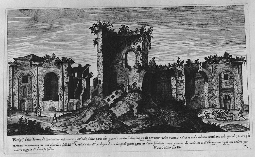 Veduta delle Terme di Costantino (stampa, serie) di Sadeler Egidius II, Sadeler Marcus Christoph (sec. XVII)