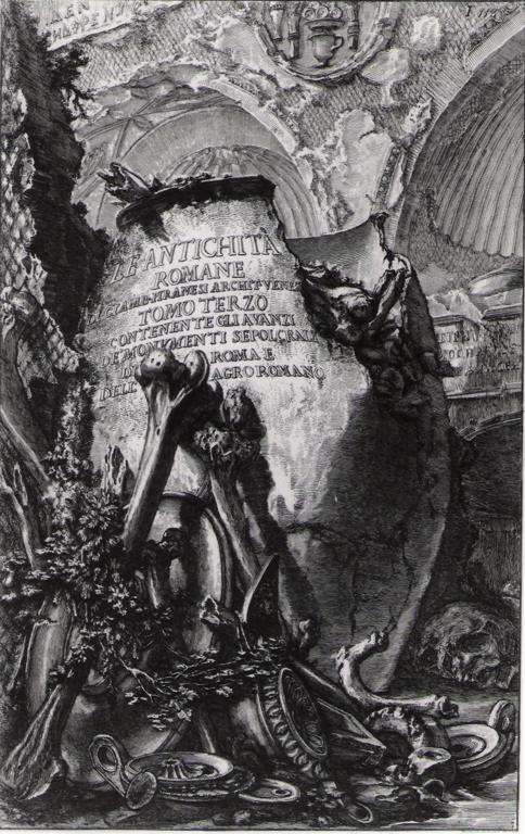 frontespizio tomo III delle antichità romane (stampa, serie) di Piranesi Giovanni Battista (prima metà sec. XX)