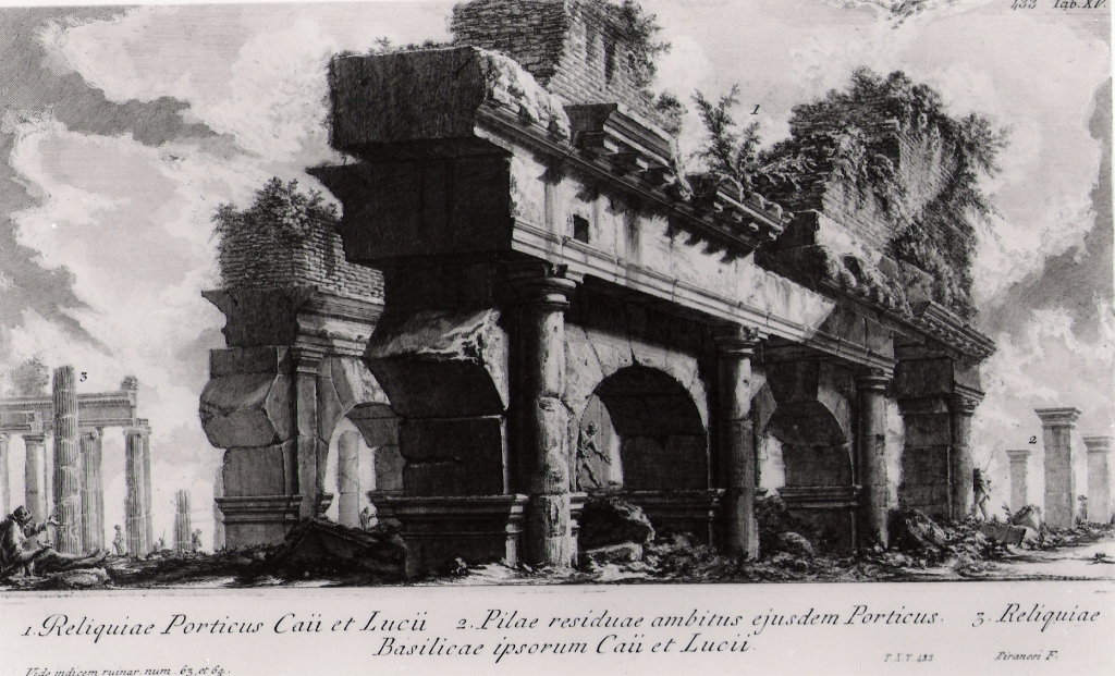 resti del portico di Caio e Lucio (stampa, serie) di Piranesi Giovanni Battista (prima metà sec. XX)