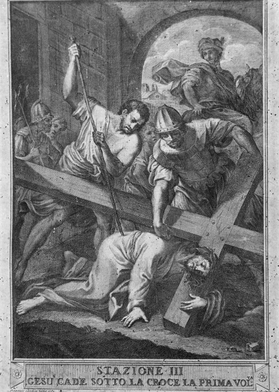 stazione III: Gesù cade sotto la croce la prima volta (stampa) di Cecchini Francesco (sec. XVIII)