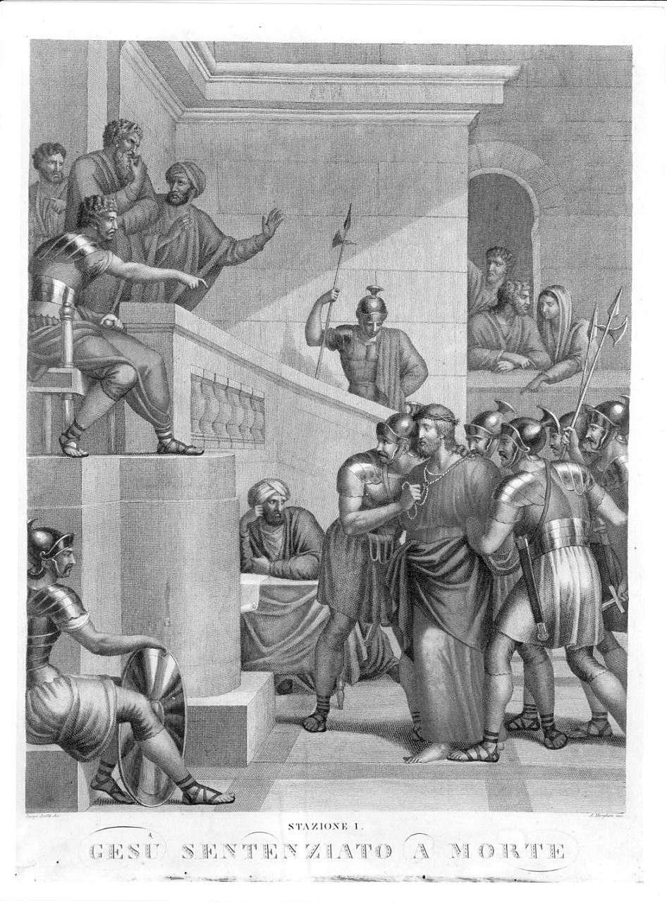 stazione I: Gesù condannato a morte (stampa, elemento d'insieme) di Scotti Luigi, Morghen Antonio (sec. XIX)