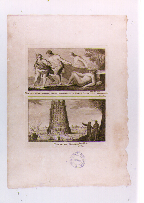 EBBREZZA DI NOE'; TORRE DI BABELE (stampa) di Olivieri Bernardino (sec. XVIII)