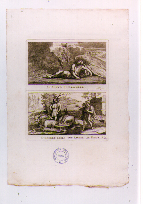IL SOGNO DI GIACOBBE; GIACOBBE PARLA CON RACHELE (stampa) di Olivieri Bernardino (sec. XVIII)