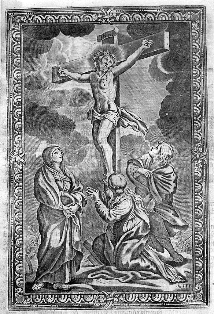 Cristo crocifisso con la Madonna, Santa Maria Maddalena e San Giovanni Eva ngelista (stampa, elemento d'insieme) di Piccini Isabella, Ferri Ciro (secc. XVII/ XVIII)