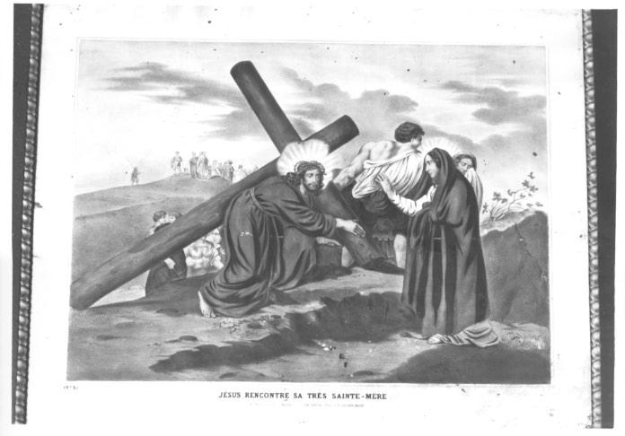 stazione IV: Gesù incontra la Madonna (stampa) - ambito francese (prima metà sec. XIX)