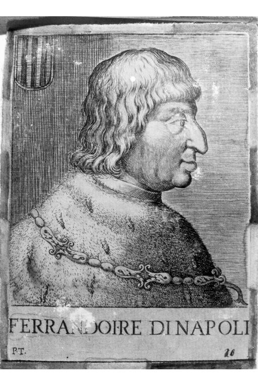 Ritratto di Ferrante I (stampa colorata a mano smarginata) di P. T (seconda metà sec. XVI)