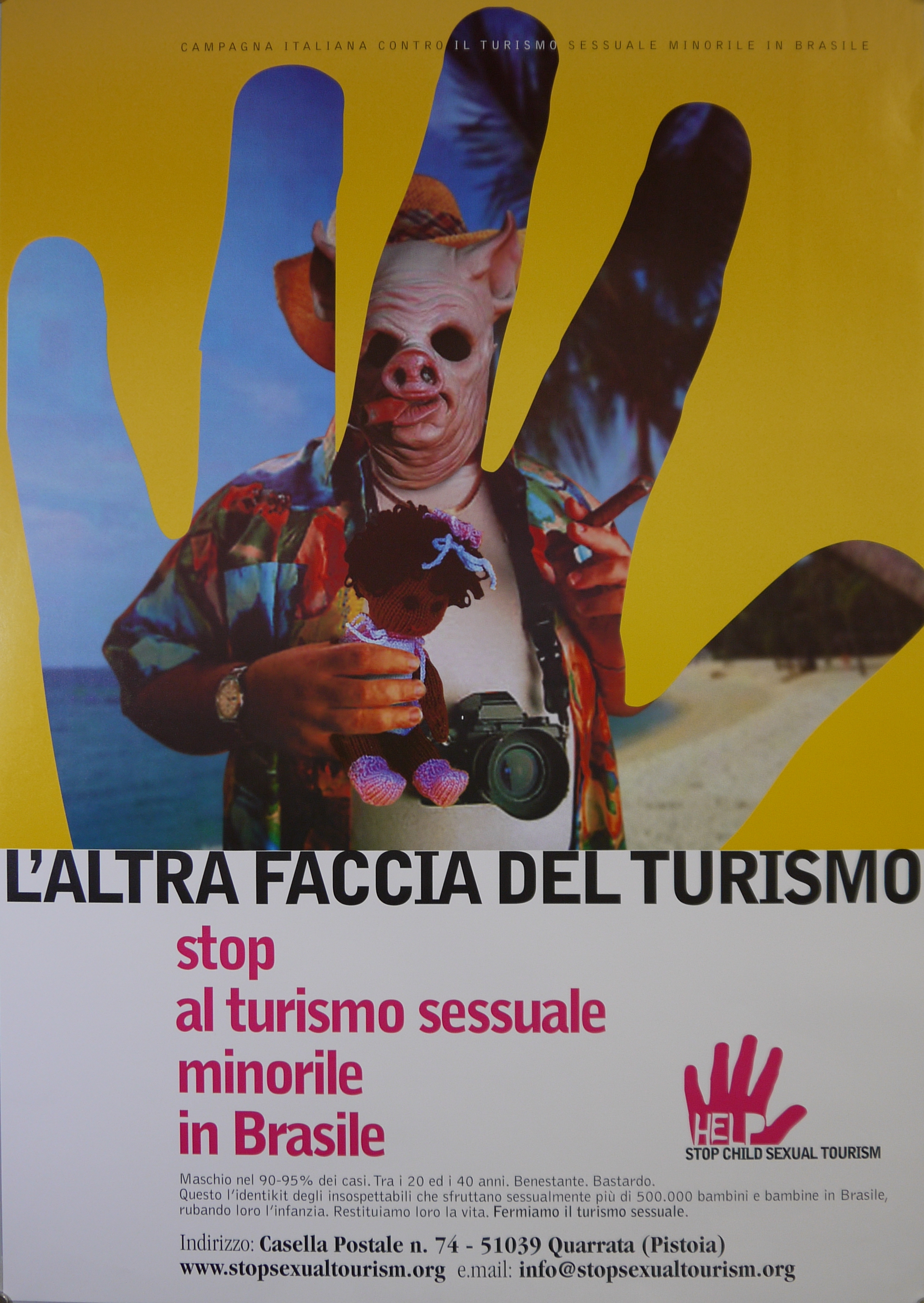 Turista con faccia da maiale s'intravvede attraverso uno squarcio a forma di mano nel fondo giallo del manifesto (manifesto) - ambito toscano (inizio XXI)