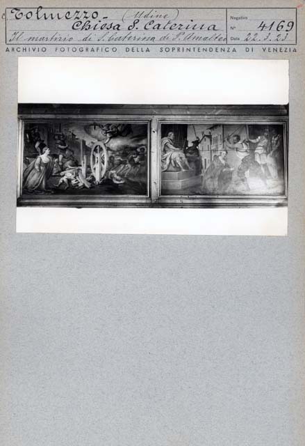 Edifici religiosi: chiesa, Santa Caterina; Tolmezzo (positivo) di Amalteo Pomponio, Caprioli, Giovanni (prima metà XX)