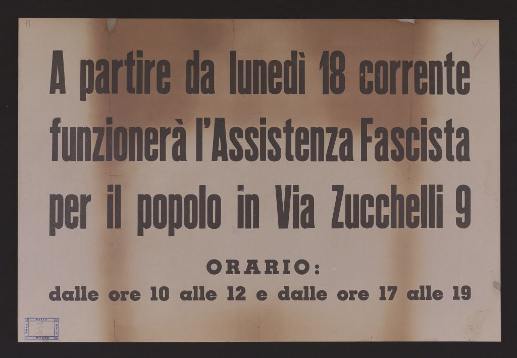 manifesto, politico, A PARTIRE DA LUNEDÌ 18 CORRENTE FUNZIONERÀ L'ASSISTENZA FASCISTA PER IL POPOLO (secondo quarto SECOLI/ XX)