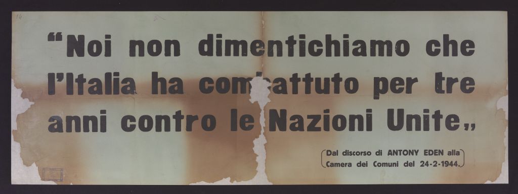 manifesto, politico, «NOI NON DIMENTICHIAMO CHE L'ITALIA...» (secondo quarto SECOLI/ XX)