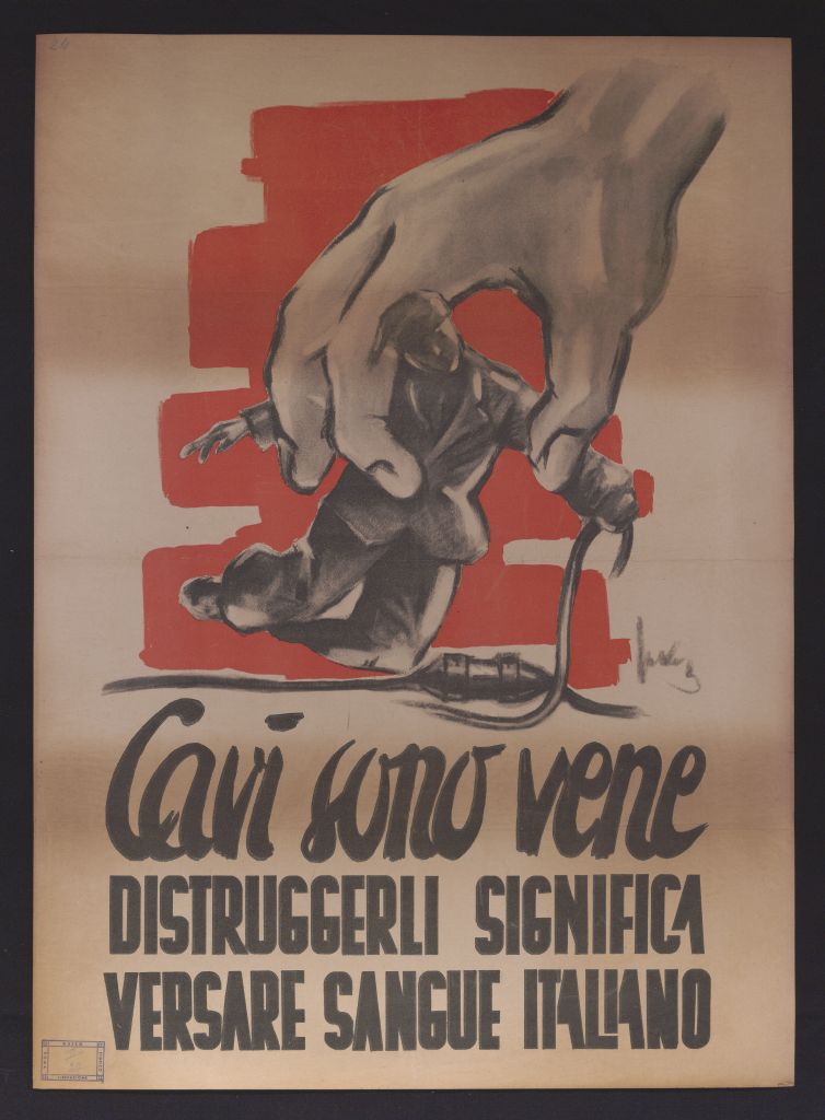 manifesto, politico, CAVI SONO VENE. DISTRUGGERLI SIGNIFICA VERSARE SANGUE ITALIANO (secondo quarto SECOLI/ XX)