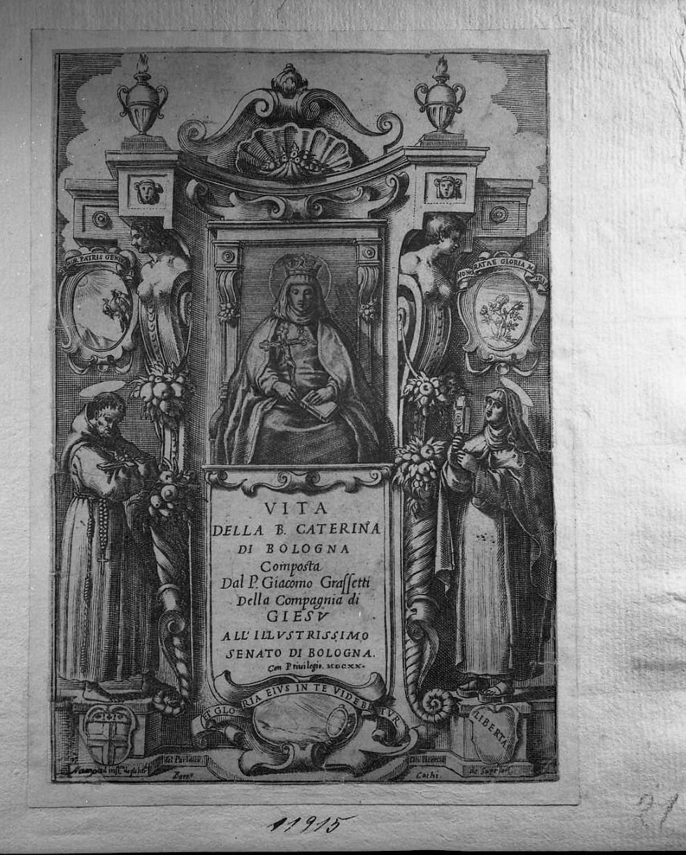 Frontespizio per la prima edizione della vita della Beata Caterina di Bologna (stampa smarginata) di Valesio Giovanni Luigi (secc. XVI/ XVII)