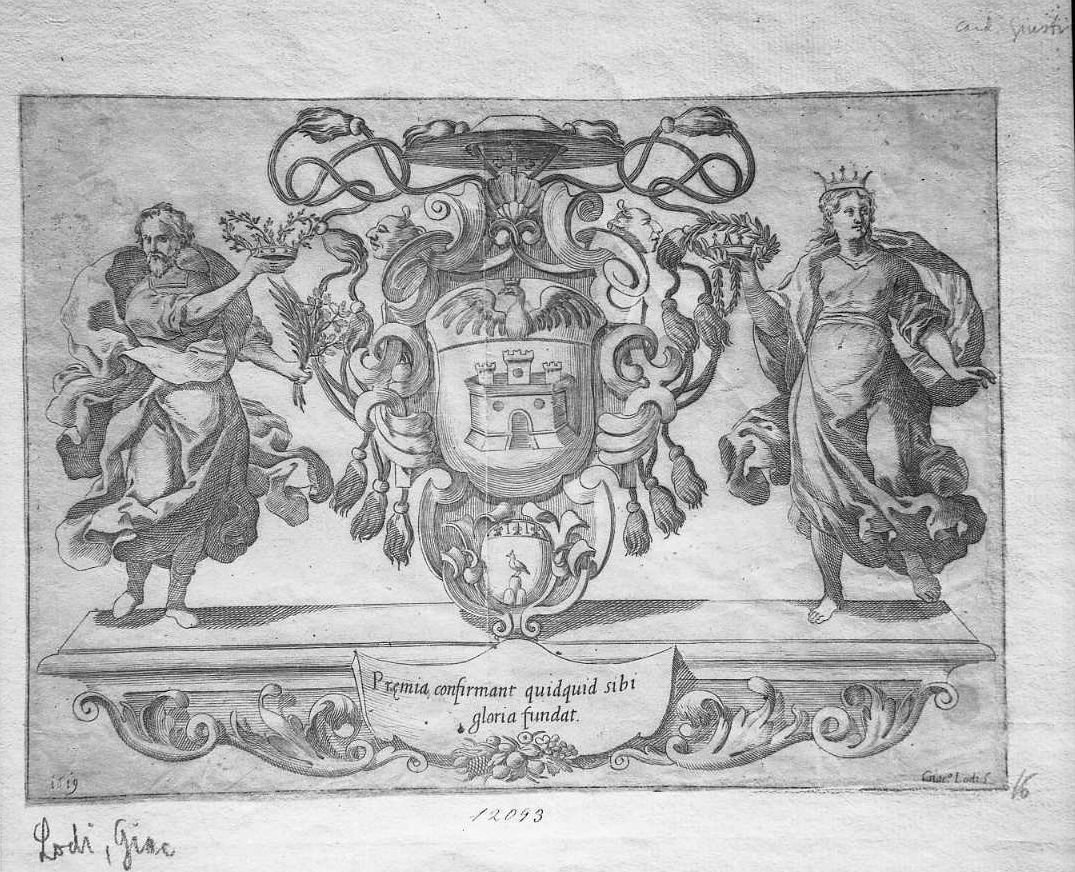 Stemma del cardinale Giustiniani "PREMIA CONFIRMANT..." (1619) (stampa) di Lodi Giacomo (sec. XVII)