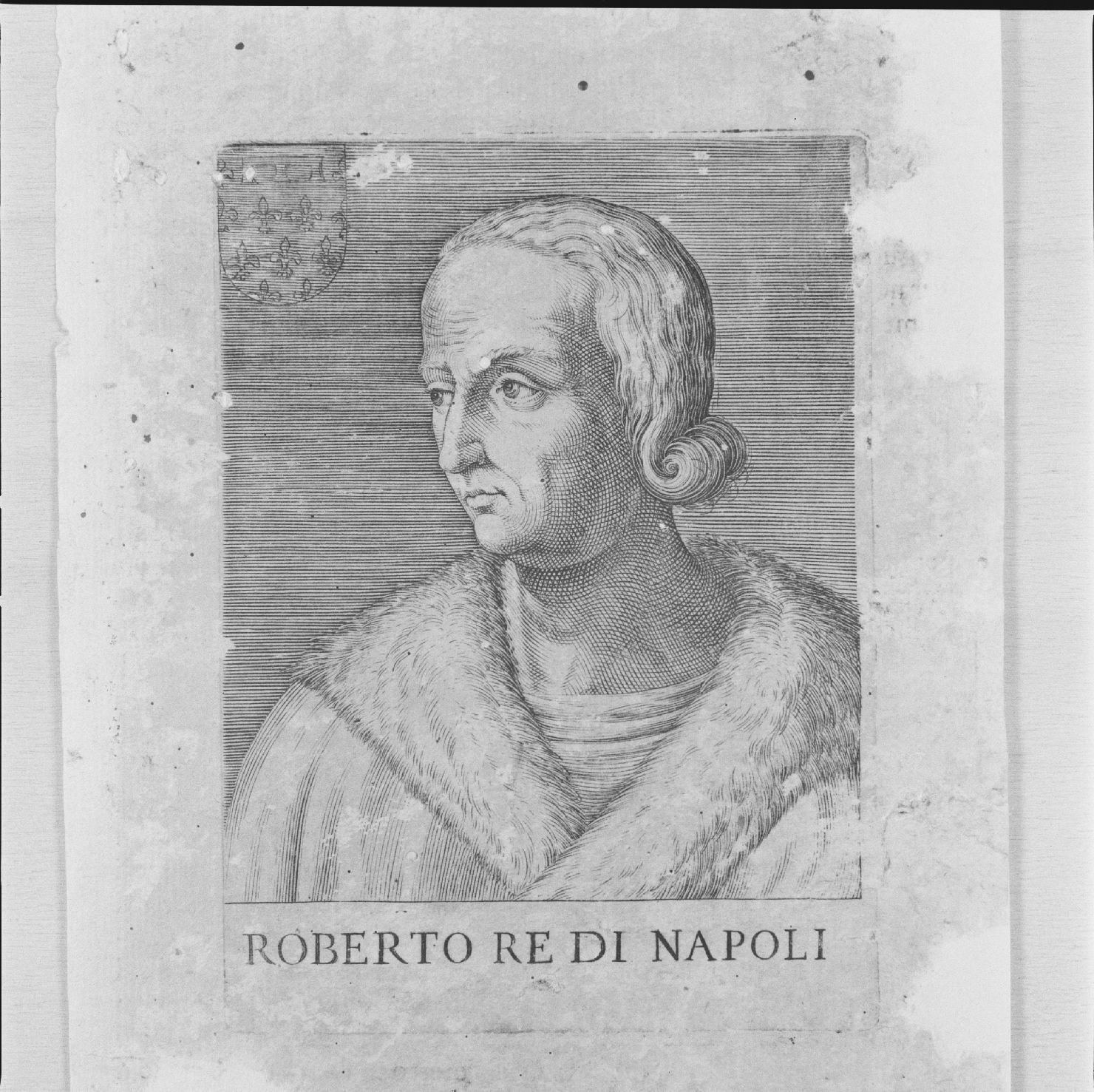 ritratto di Roberto d'Angiò re di Napoli (stampa, serie) - ambito italiano, ambito italiano, ambito italiano (prima metà sec. XVI)